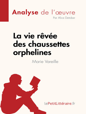 cover image of La vie rêvée des chaussettes orphelines de Marie Vareille (Analyse de l'œuvre)